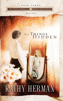 Picture of All Things Hidden
