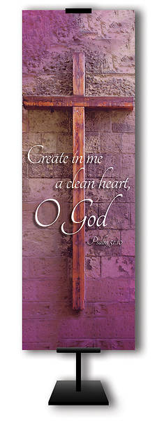 Picture of Create In Me A Clean Heart O God  2' x 6' Lent Banner