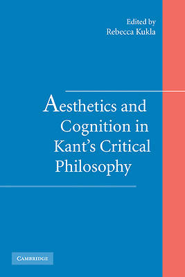 Picture of Aesthetics and Cognition in Kant's Critical Philosophy