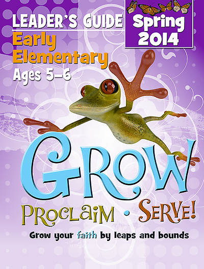 Picture of Grow, Proclaim, Serve! Early Elementary Leader Guide - Download 3/23/2014
