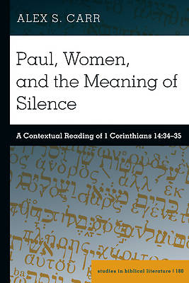 Picture of Paul, Women, and the Meaning of Silence