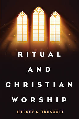 Picture of Ritual and Christian Worship