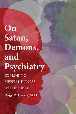 Picture of On Satan, Demons, and Psychiatry