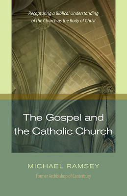 Picture of The Gospel and Catholic Church