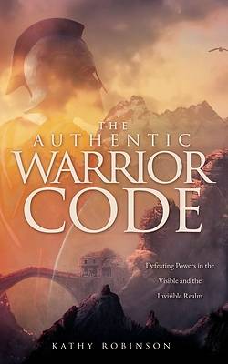 Picture of The Authentic Warrior Code