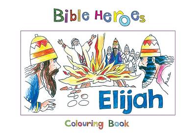 Picture of Bible Heroes Elijah