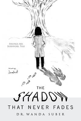 Picture of The Shadow That Never Fades