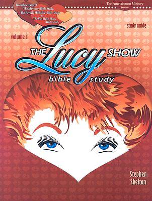 Picture of The Lucy Show Bible Study Study Guide, Vol I