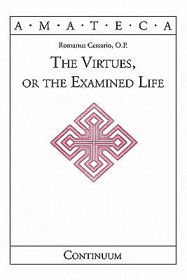 Picture of The Virtues, or the Examined Life
