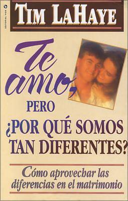 Picture of Te Amo, Pero, Por Que Somos Tan Diferentes?