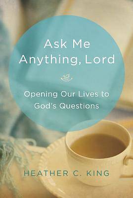 Picture of Ask Me Anything, Lord
