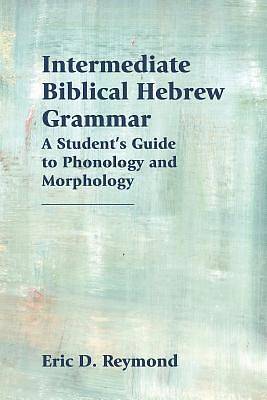 Picture of Intermediate Biblical Hebrew Grammar