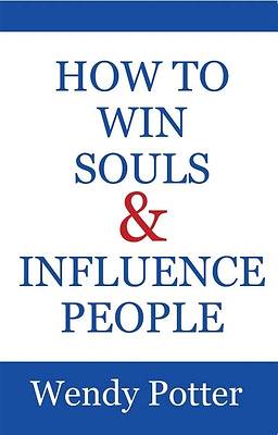 Picture of How to Win Souls and Influence People