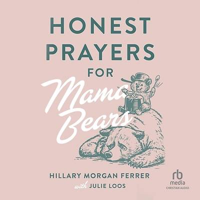 Picture of Honest Prayers for Mama Bears