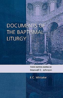 Picture of Documents of the Baptismal Liturgy