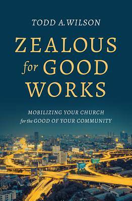 Picture of Zealous for Good Works
