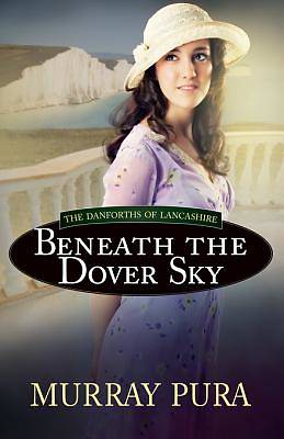 Picture of Beneath the Dover Sky [ePub Ebook]