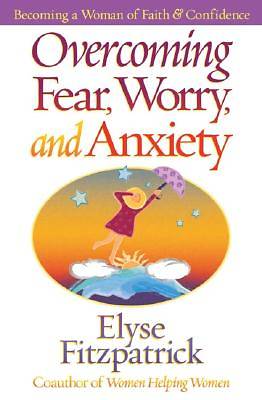 Picture of Overcoming Fear, Worry, and Anxiety [ePub Ebook]