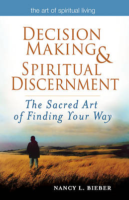 Picture of Decision-Making and Spiritual Discernment