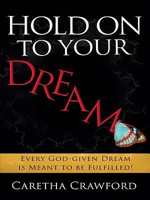 Picture of Hold On to Your Dream [ePub Ebook]