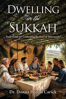 Dwelling in the Sukkah