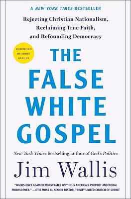 Picture of The False White Gospel