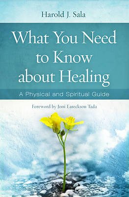 Picture of What You Need to Know about Healing