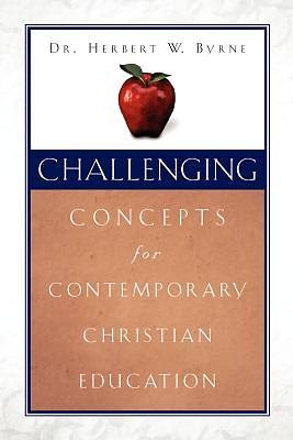 Picture of Challenging Concepts for Contemporary Christian Education