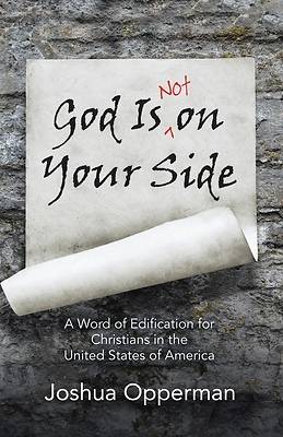 Picture of God Is Not on Your Side