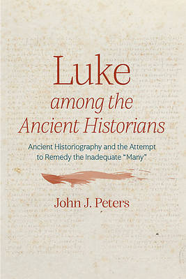 Picture of Luke among the Ancient Historians