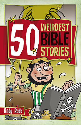 Picture of 50 Weirdest Bible Stories