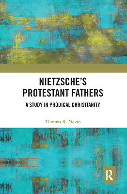 Picture of Nietzsche's Protestant Fathers