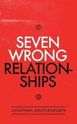 Picture of Seven Wrong Relationships