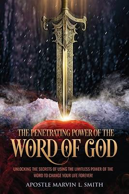 Picture of The Penetrating Power Of The Word Of God