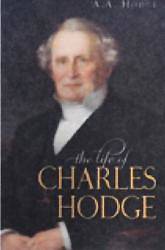 Picture of The Life of Charles Hodge