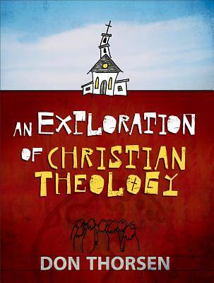 Picture of An Exploration of Christian Theology
