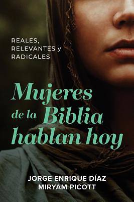 Picture of Mujeres de la Biblia Hablan Hoy