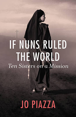 Picture of If Nuns Ruled the World