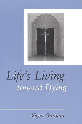 Picture of Life's Living Toward Dying