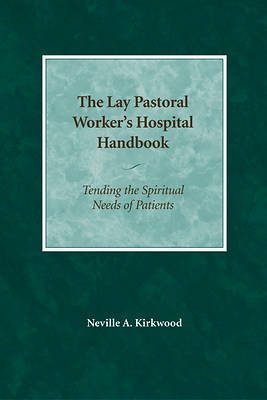Picture of The Lay Pastoral Worker's Hospital Handbook