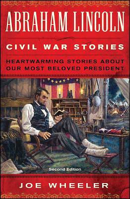 Picture of Abraham Lincoln Civil War Stories