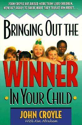 Picture of Bringing Out the Winner in Your Child