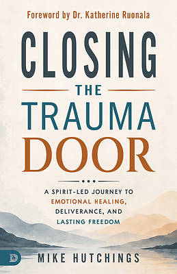 Closing the Trauma Door