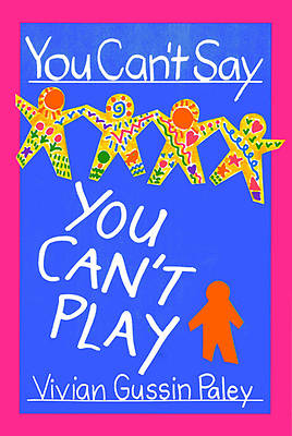 Picture of You Can't Say You Can't Play