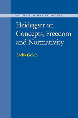 Picture of Heidegger on Concepts, Freedom and Normativity