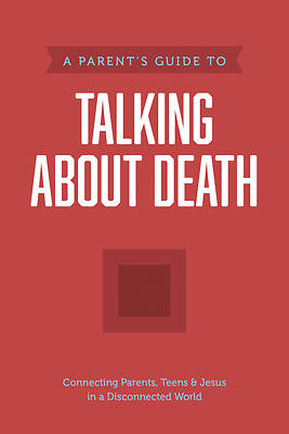 Picture of A Parent's Guide to Talking about Death
