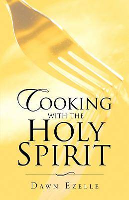 Picture of Cooking with the Holy Spirit