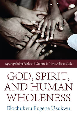Picture of God, Spirit, and Human Wholeness [ePub Ebook]