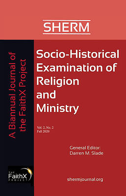 Picture of Socio-Historical Examination of Religion and Ministry, Volume 2, Issue 2