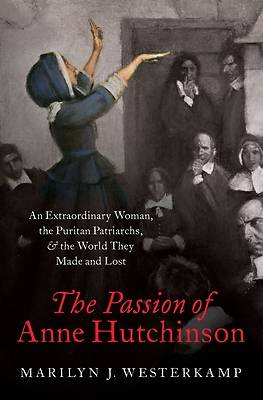 Picture of The Passion of Anne Hutchinson